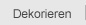 Dekorieren