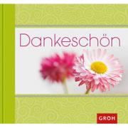 Groh Geschenkbuch Dankesch�n