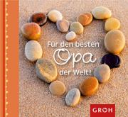 Groh Geschenkbuch F�r den besten Opa der Welt !