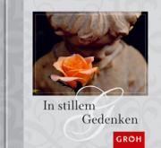 Groh Geschenkbuch  In stillem Gedenken
