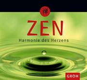 Groh Spiralgeschenkbuch ZEN Harmonie des Herzens